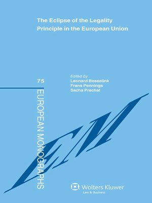 cover image of The Eclipse of the Legality Principle in the European Union